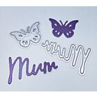Mum And Butterfly - Steel Cutting Dies